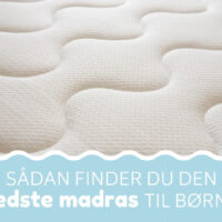 Bedste madras til børn